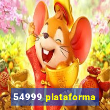 54999 plataforma